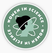 Load image into Gallery viewer, Women in Science Sticker